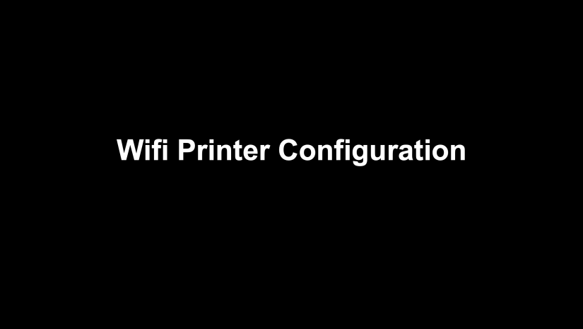 Printer Configuration (Wifi)