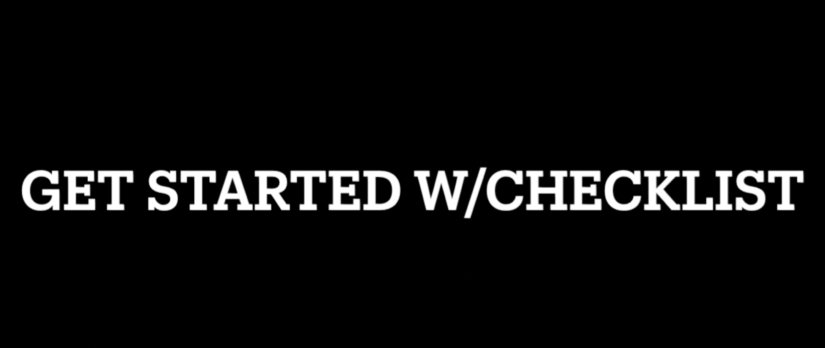 Checklist: Getting Started