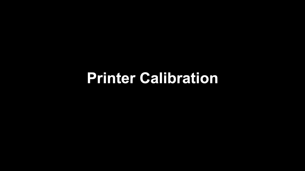 Printer Calibration