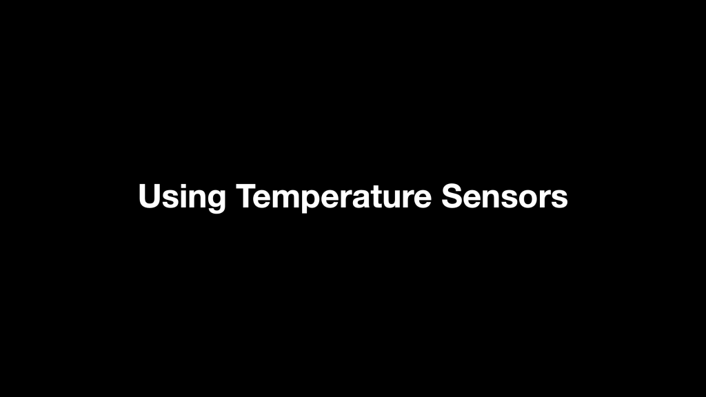 Using Temp Sensors