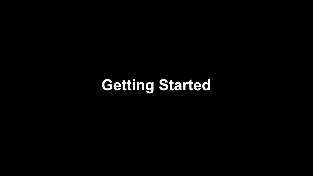 Getting Started